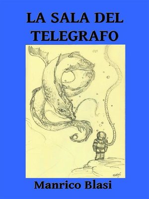 cover image of La sala del telegrafo